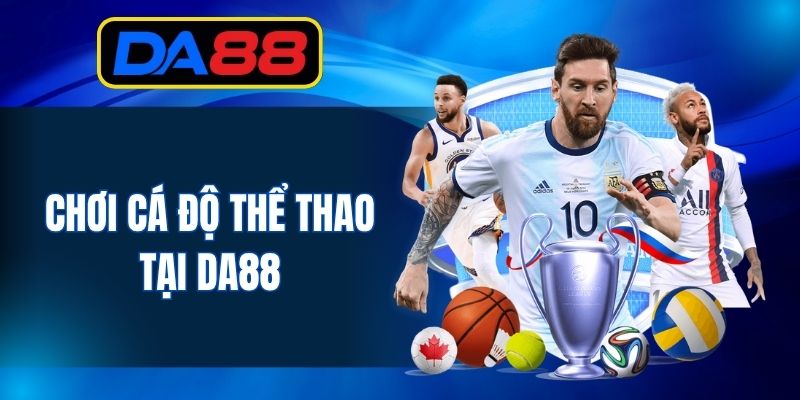 Cược Thể Thao DA88 - Bắt Kèo Chuẩn, Tỷ Lệ Cao Nhất 2026 - inova.games