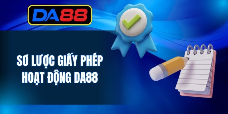 Giấy Phép Hoạt Động DA88 - Sự An Toàn Được Chứng Minh - inova.games