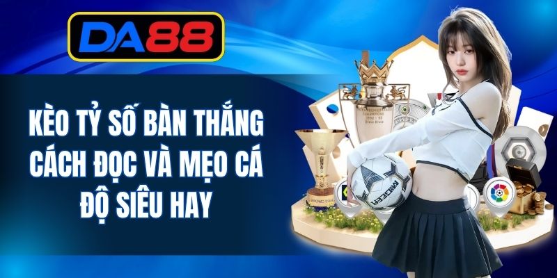 Kèo Bóng Đá - DA88 - inova.games