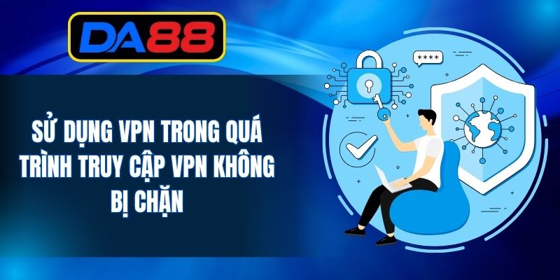 Truy Cập DA88 Không Bị Chặn - Phương Pháp Thực Hiện - inova.games