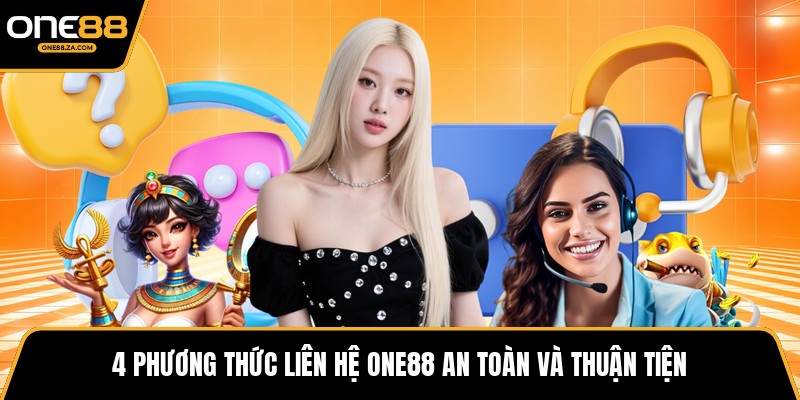 Liên Hệ ONE88 - Cầu Nối Hỗ Trợ Chuyên Nghiệp Mọi Lúc - inova.games