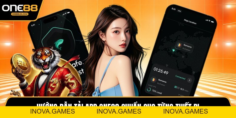 Tải App ONE88 - Trải Nghiệm Giải Trí Đỉnh Cao Mọi Lúc - inova.games