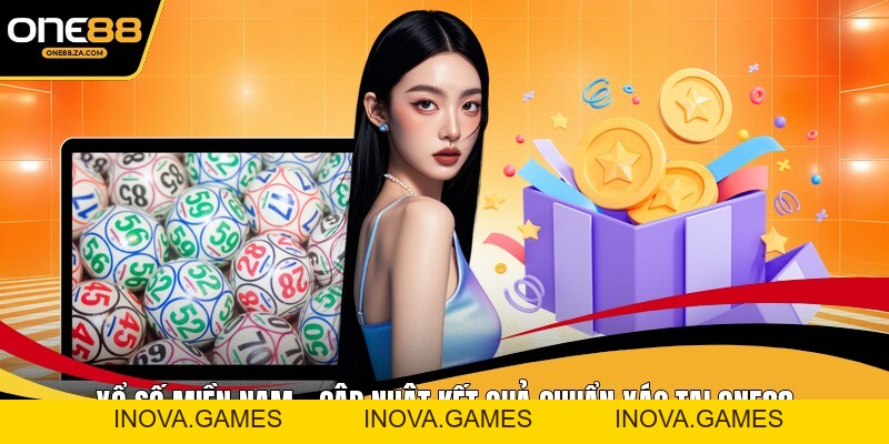 Xổ Số Miền Nam - Cập Nhật Kết Quả Chuẩn Xác tại ONE88 - inova.games